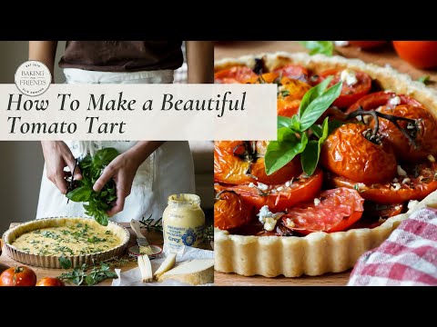 How to Make a Tomato Tart