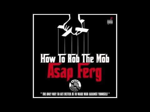 A$AP Ferg - "How To Rob The Mob" Freestyle