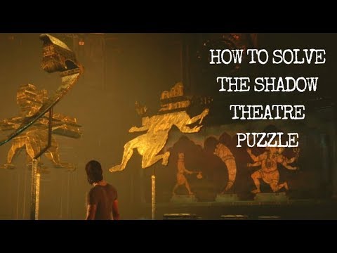 Uncharted:The Lost Legacy | Shadow Puzzle
