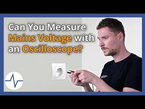 Can You Measure Mains Voltage with an Oscilloscope?