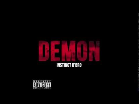 Instinct D'Bro - Démon
