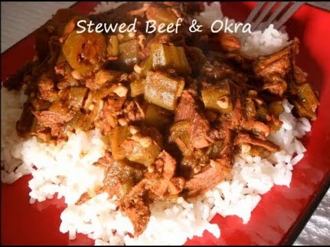Belizean Stewed Beef & Okra/Okro