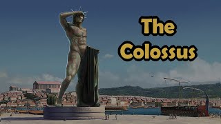 The Colossus of Rhodes - The Mystery Behind the Tallest Statue in the Ancient World