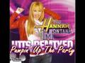 01 Pumpin' Up The Party - Hannah Montana: Hits Remixed