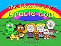 The Adventures Of Gracie Lou 10 In The Bed