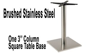 preview picture of video 'Verona Stainless Steel Square Table Base - Table Height and Bar Height'
