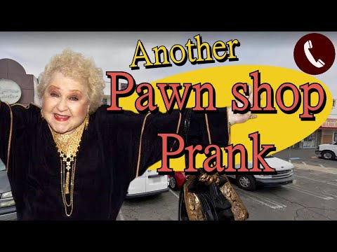 Estelle Harris Calls More Pawn Shops - Prank Call