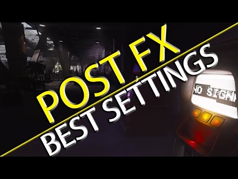 PostFX - THE Best Filter Settings & Do they affect FPS?  - Escape From Tarkov Filter Settings