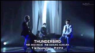 &quot;THUNDERBIRD&quot; T.M Revolution×テゴマス