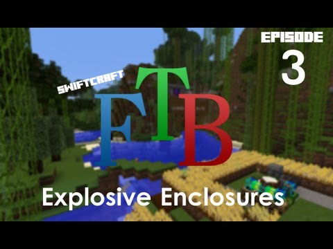 Feed The Beast : EP03 : Explosive Enclosures