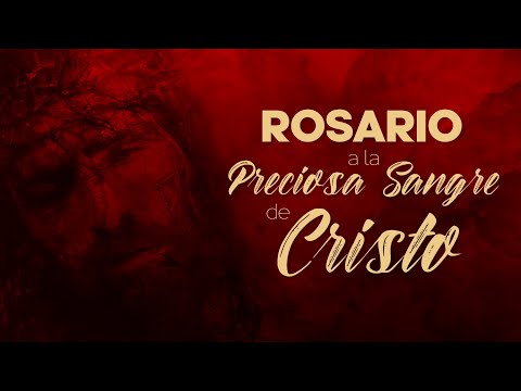 Rosary to the Precious Blood of Christ