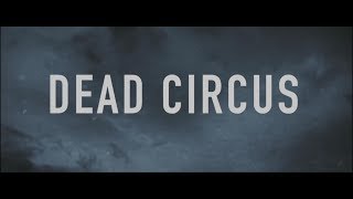 4AM - Dead Circus