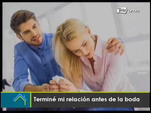 Terminé mi relación antes de la boda