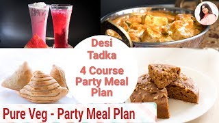 Full Party Meal Plan- 4 Course Plan, Drinks, Starter, Main course, dessert