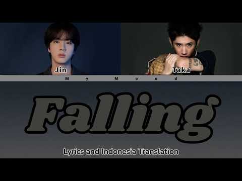 Jin BTS ft. Taka ONE OK ROCK - Falling | Lyrics and Indonesia Translation