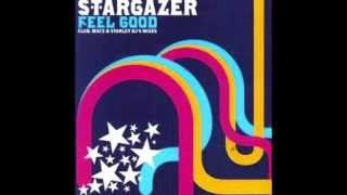 Stargazer - Feel Good