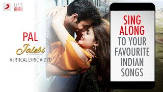 Download lagu Pal - Jalebi| Bollywood Lyrics|Arijit Singh|Shreya Ghoshal mp3