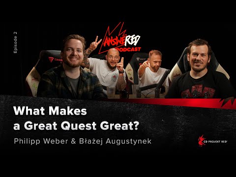 AnsweRED Podcast – Episode 2: What Makes a Great Quest Great?