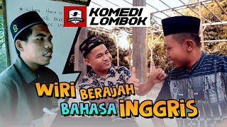 Download lagu WIRI Berajah Bahasa INGGRIS | KOMEDI LOMBOK mp3