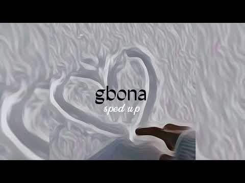 burna boy - gbona (sped up)