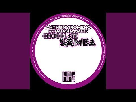 Chocolate Samba (Nightrhymes Remix) (feat. Natasha Watts)