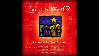 Joy to the World - Anointed