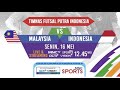 Full Match - Indonesia Vs Malaysia Futsal Putra Seagames Vietnam