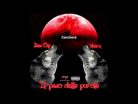 3. Il peso delle parole ep - (CERCHERO') - Zeus One e Voce 1k