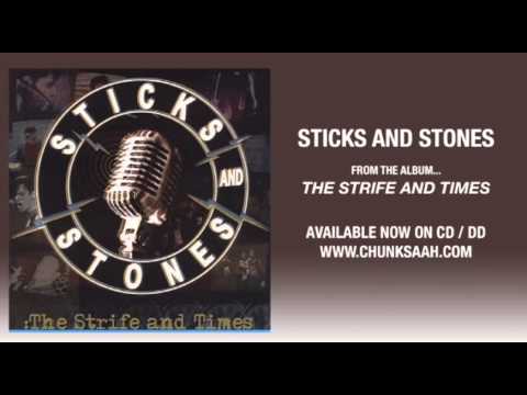 Sticks And Stones - 