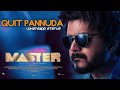 Quit Pannuda Master MusicOn WhatsappStatus