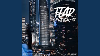 Fear Of Heights Music Video