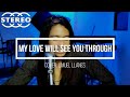My Love Will See You Through - Cover : Limuel Llanes (Marco Sison)
