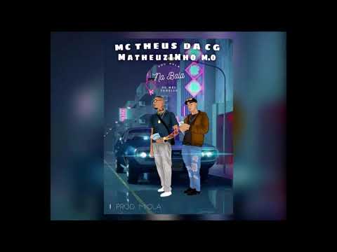 Matheuzinho M.O & MC Theus Da CG - Vou pula na bala do meu coração (Prod. MiolaFL)
