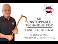 An Unstoppable Movement for Cane Self-Defense