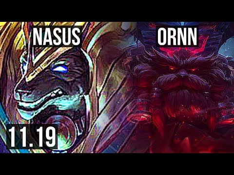 NASUS vs ORNN (TOP) | 2/2/11, 400+ games, 900K mastery | EUW Master | v11.19