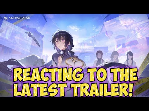 FRAGMENTS OF TRUTH TRAILER REACTION! - SNOWBREAK CONTAINMENT ZONE