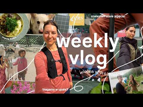 WEEKLY VLOG🍓// moje ciało to nie trend / sukienki na wesele / licealne storytime / bieganie i kolana
