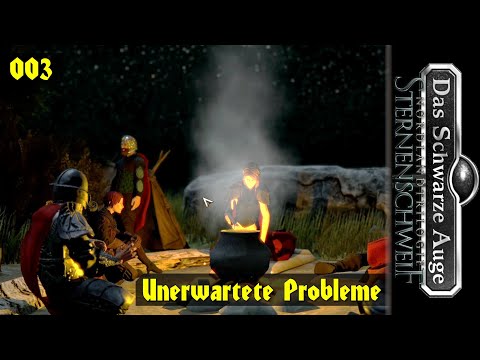 DSA: STERNENSCHWEIF HD [003] ⚔️ Unerwartete Probleme  -  Lets Play [GER/DEU]
