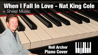 When I Fall In Love - Nat King Cole - Piano Cover
