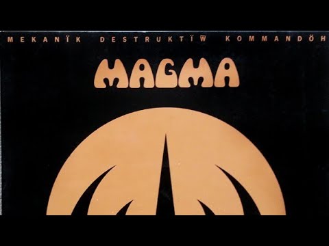 MAGMA - Mekanïk Destruktïw Kommandöh 1973 French Prog Rock Full album (Full Album)