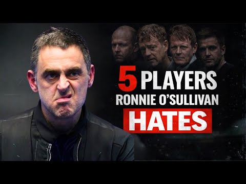 5 Snooker Players Ronnie O’Sullivan Couldn’t Stand