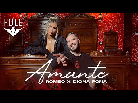 Romeo x Diona Fona - Amante (Official Video)