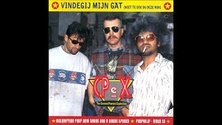 CPeX – Vindegij Mijn Gat