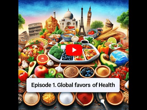 unlocking the Global Flavors of Health