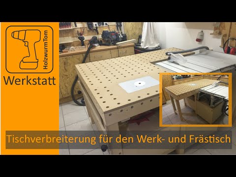 Tischverbreiterung für den Werk- und Frästisch / Multifunction workbench router table extension