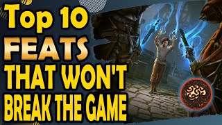 Top 10 Feats You Can Hand Out to Players (That Won’t Break the Game)