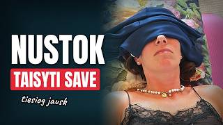 Ne tavo darbas susitvarkyti: jausk, ir gyvenimas susidėlios pats