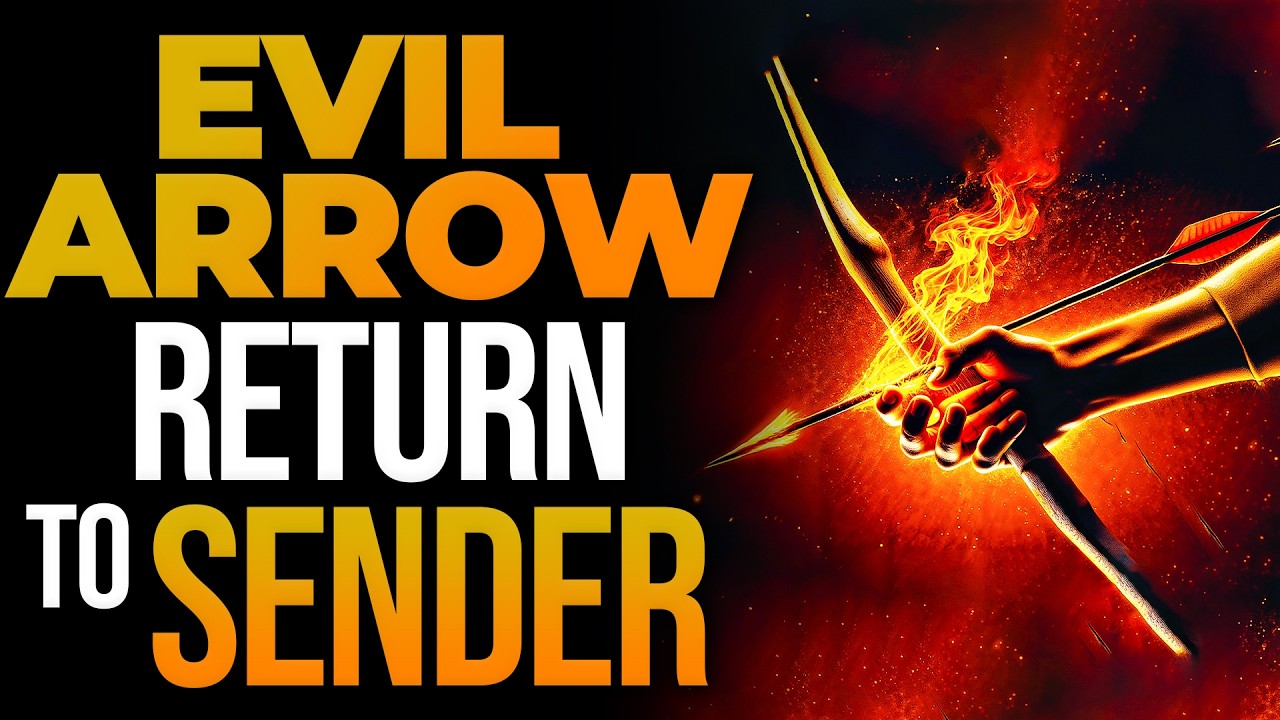 Play This Now | Every Evil Arrow Fired Against Me Shall Return To Sender | Spiritual Warfare Prayer