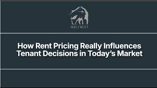 How Rent Pricing Really Influences Tenant Decisions in Today’s Market