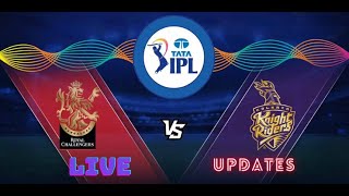 LIVE: RCB Vs KKR, 6th Match | Live Scores & Hindi Commentary | Bangalore Vs Kolkata | Live IPL 2022